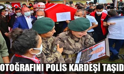 Şehidi Polis Kardeşi Karşıladı