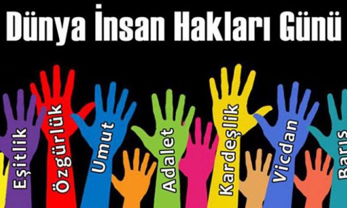 10 Aralık Dünya İnsan Hakları Günü mesajları